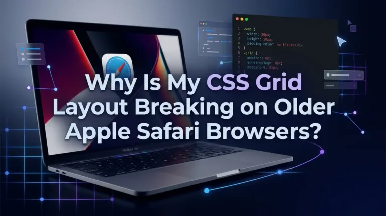 Why Is My CSS Grid Layout Breaking on Older Apple Safari Browsers?